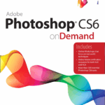 Used Adobe Photoshop CS6 onDemand Book